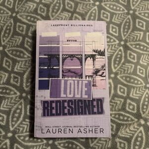 Love Redesigned by Lauren Asher - Adult Romance Paperback Book